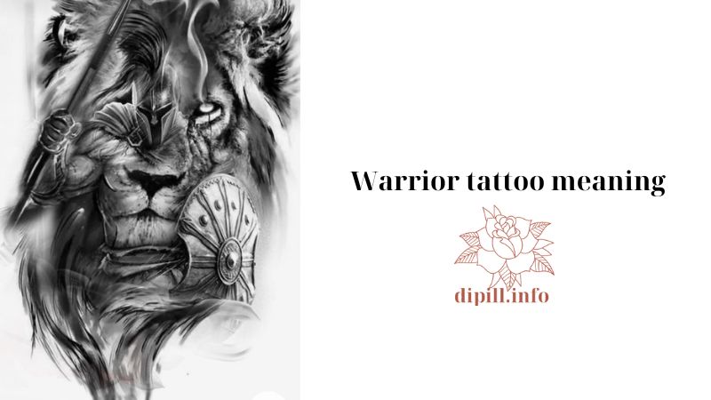 Warrior tattoo meaning