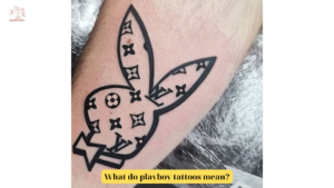 What do playboy tattoos mean