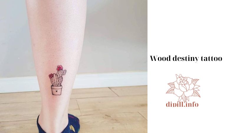 Wood destiny tattoo